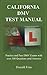 CALIFORNIA DMV TEST MANUAL by Donald Frias
