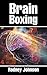 Brain Boxing