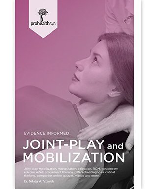 Joint-Play and Mobilizations