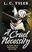 A Cruel Necessity (John Grey Historical Mystery)