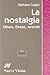 Nostalgia La by B?rbara Cassin