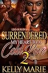Surrendered My Heart to A Cold Love 2