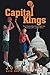 Capital Kings: The 25 Greatest High School Players from Washington, D.C., and Their Stories