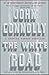 The White Road by John Connolly