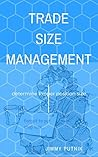 Trade Size Manage...