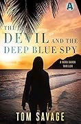 The Devil and the Deep Blue Spy
