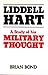 Liddell Hart: A Study of his Military Thought
