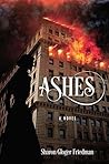 Ashes by Sharon Gloger Friedman