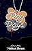 Dog Days by Nathan Shrum