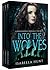 Into the Wolves by Isabella Hunt
