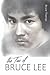 The Tao of Bruce Lee: Roots...