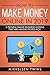 How to Make Money Online in...