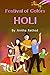 Why do we celebrate HOLI: H...