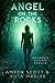 Angel on the Rocks: An Eden...