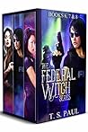 The Federal Witch Series by T.S. Paul