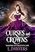 Curses and Crowns