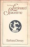 The theory of laminated spacetime by Barbara Dewey
