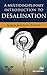 A Multidisciplinary Introduction to Desalination (River Publishers Series in Chemical, Environmental, and Energy Engineering)