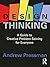 Design Thinking: A Guide to Creative Problem Solving for Everyone
