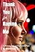 Thank you for Raping Me: A ...