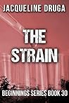 The Strain (Beginnings #30)