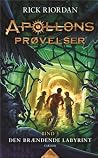 Den brændende labyrint by Rick Riordan