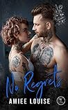 No Regrets (Tattoos & Tears #4)