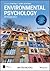 Environmental Psychology: An Introduction (BPS Textbooks in Psychology)