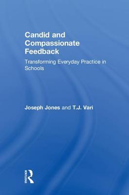 Candid and Compassionate Feedback (Hardcover)