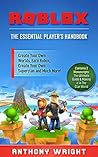 ROBLOX: The Essential Player's Handbook