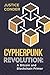 Cypherpunk Revolution: A Bi...