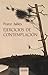 Ejercicios de contemplación. Introducción a la vida contemplativa y a la invocación de Jesús