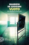 Vuoto per i Bastardi di Pizzofalcone