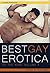 Best Gay Erotica of the Year by Rob Rosen Best Gay Erotica of the Year by Rob Rosen