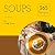 Soups 365: Enjoy 365 Days W...