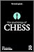 The Psychology of Chess (The Psychology of Everything)