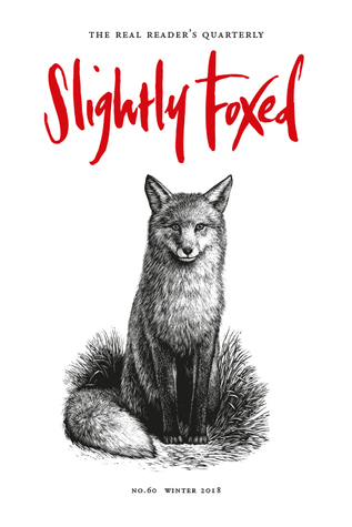 Slightly Foxed Issue 60 : A Dickens of a Riot