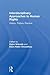 Interdisciplinary Approaches to Human Rights by Elora Halim Chowdhury