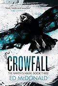 Crowfall (Raven&#x27;s Mark, #3) 