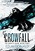 Crowfall (Raven's Mark, #3)