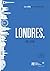 Londres, ville mobile (La v...