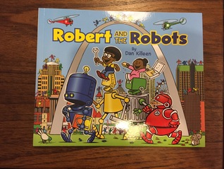 Robert and The Robots (Paperback)