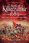 Battle of Killiecrankie 1689: The Last Act of the Killing Times Battle of Killiecrankie 1689: The Last Act of the Killing Times