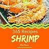 Shrimp 365: Enjoy...