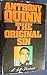 The Original Sin by Anthony        Quinn