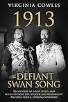 1913: The Defiant Swan Song