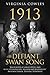 1913 The Defiant Swan Song by Virginia Cowles