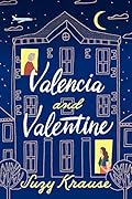 Valencia and Valentine