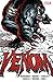 Venom by Rick Remender The Complete Collection Vol. 1 by Rick Remender