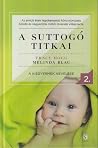 A suttogó titkai ...